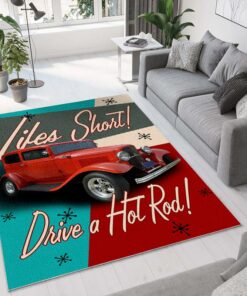 Life Is Short Drive A Hot Rod Rug