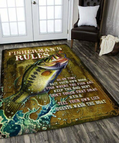Fisherman’s Rules Be On Time Bait Your Own Hook Fish Where The Fish Are - Fishing Area Rug