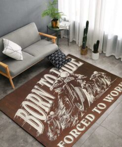 Motorcycle Born To Ride Forced To Work Rug