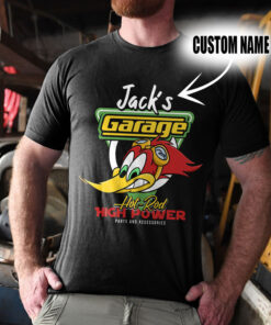 Personalized Hot Rod Garage Woodpecker High Power T-Shirts