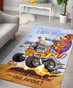 I Must Be Crazy Cause I like Willys Rat Fink Rug