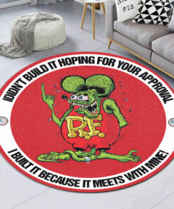 Rat Fink I Didn't Build It Hoping Hot Rod Round Rug