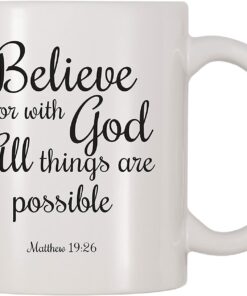 Believe For With God All Things Are Possible Mug