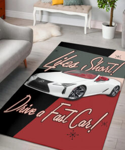 Life is Short Drive a Fast Car Hot Rod Rug