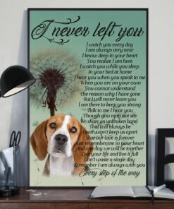 I Never Left You Poster And Canvas A perfect gift for Mother's day