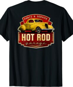 Parts And Service Hot Rod Garage T-Shirt