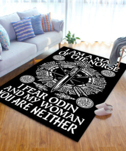 I Am A Man Of The Norse I Fear Odin And My Woman You Are Neither Sword Viking Area Rug