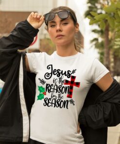 Jesus Is The Reason For The Season T Shirt
