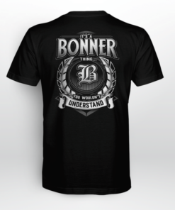 It's A Bonner Thing You Wouldn't Understand