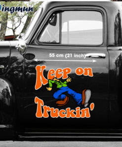 Keep On Truckin Decal For Rat Rod Car Door And Window