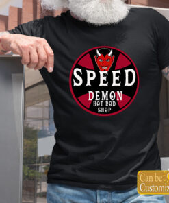 Personalized Speed Demon Hot Rod Shirts