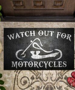Watch Out For Motorcycles Choppers Bikers Door Mat